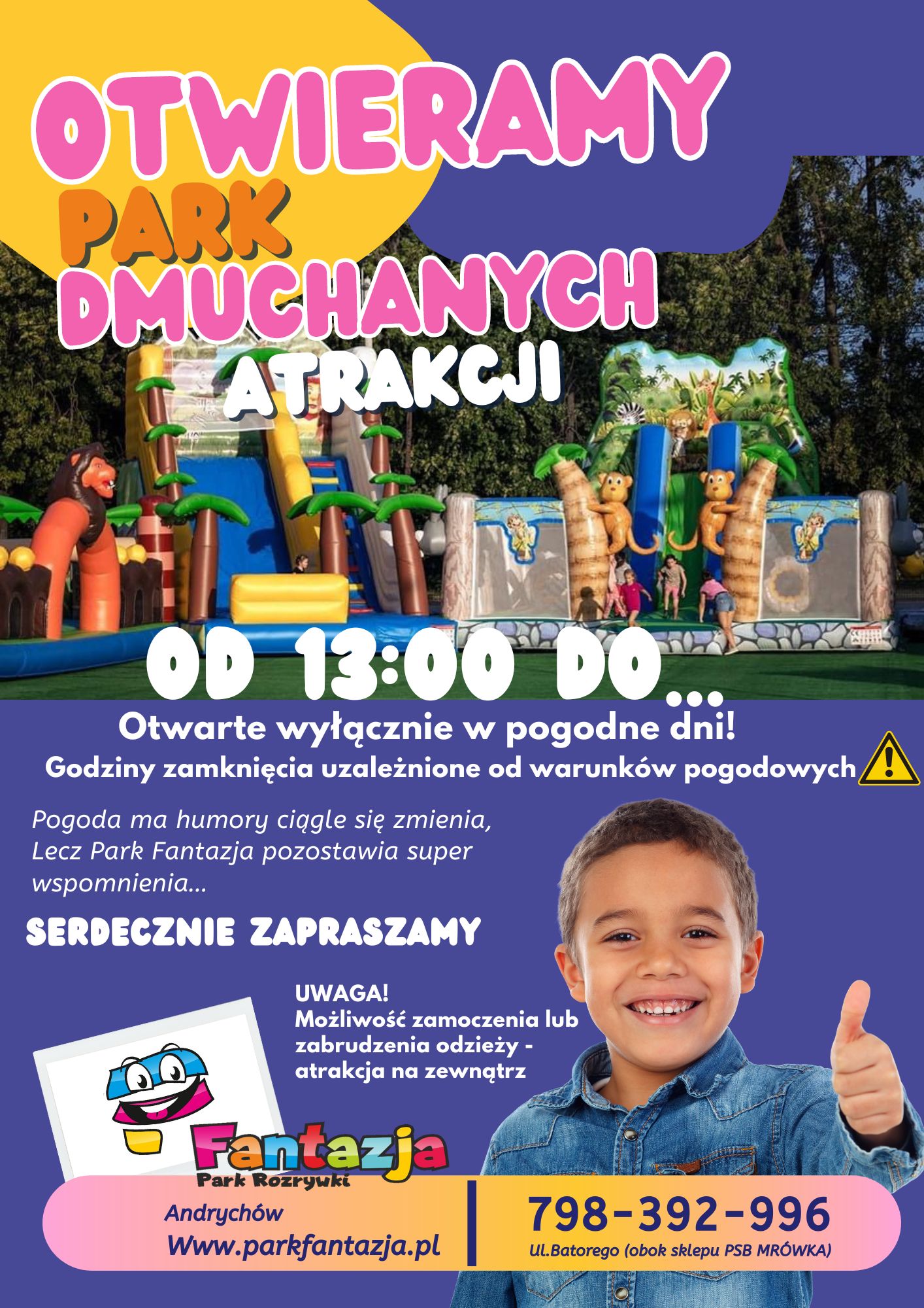 ZAPRASZAMY ! JESTEŚMY OTWARCI