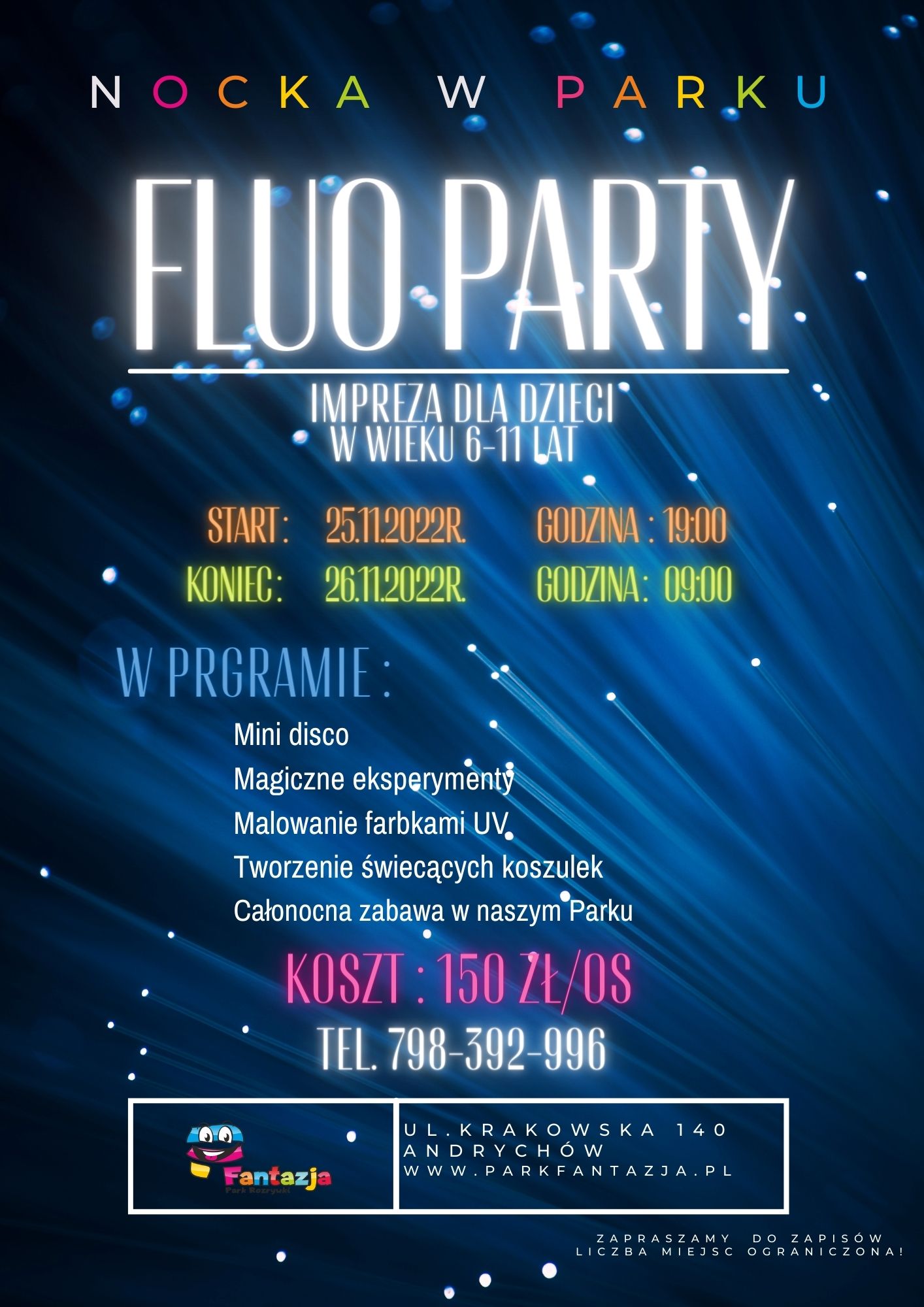 25.11 Nocka  FLUO PARTY w Parku Rozrywki Fantazja